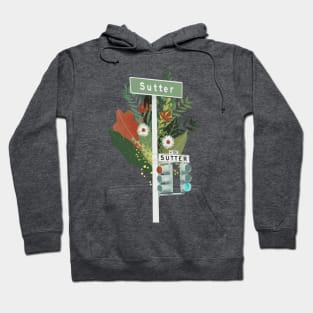 Sutter street in San Francico Hoodie